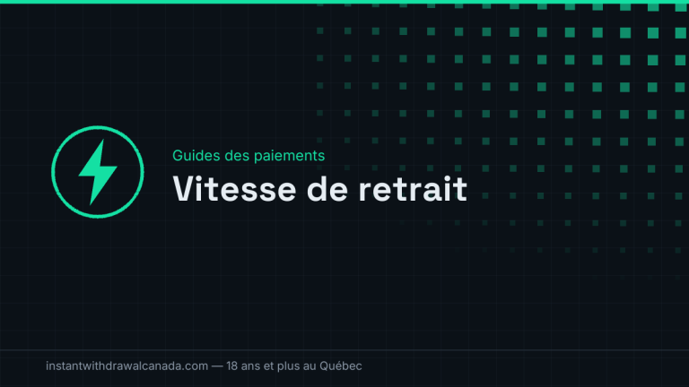 Les Modes de Retrait les Plus Rapides au Canada, Classés